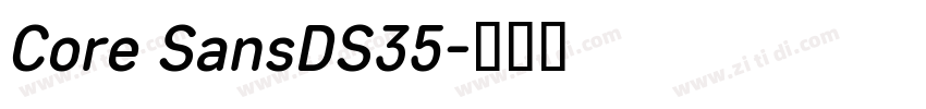 Core SansDS35字体转换